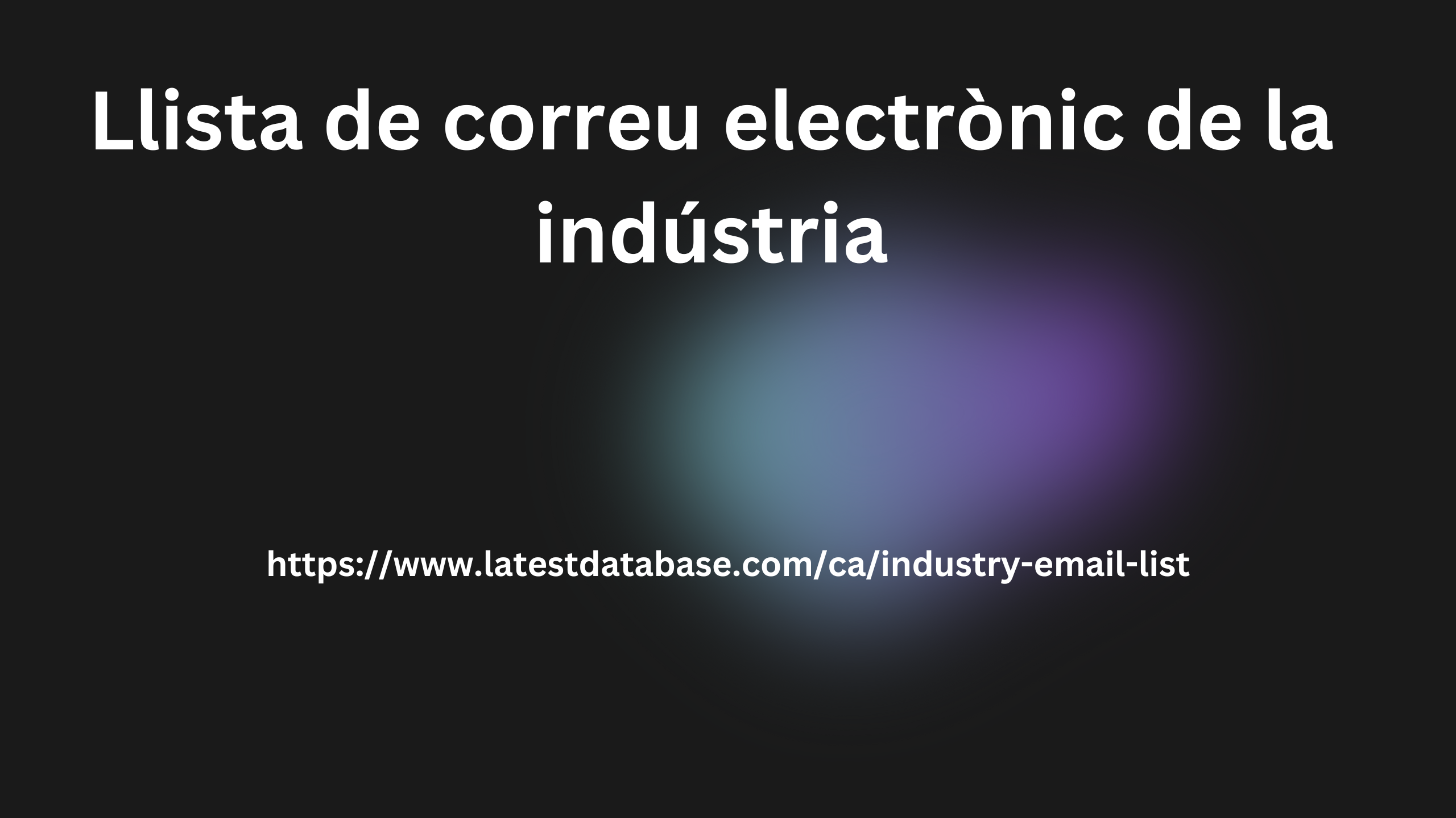 Llista de correu electrònic de la indústria 